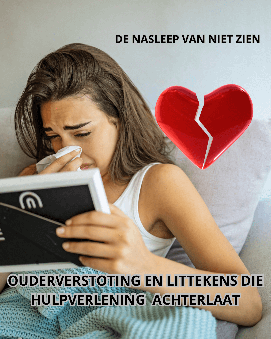 💔 De nasleep van niet zien