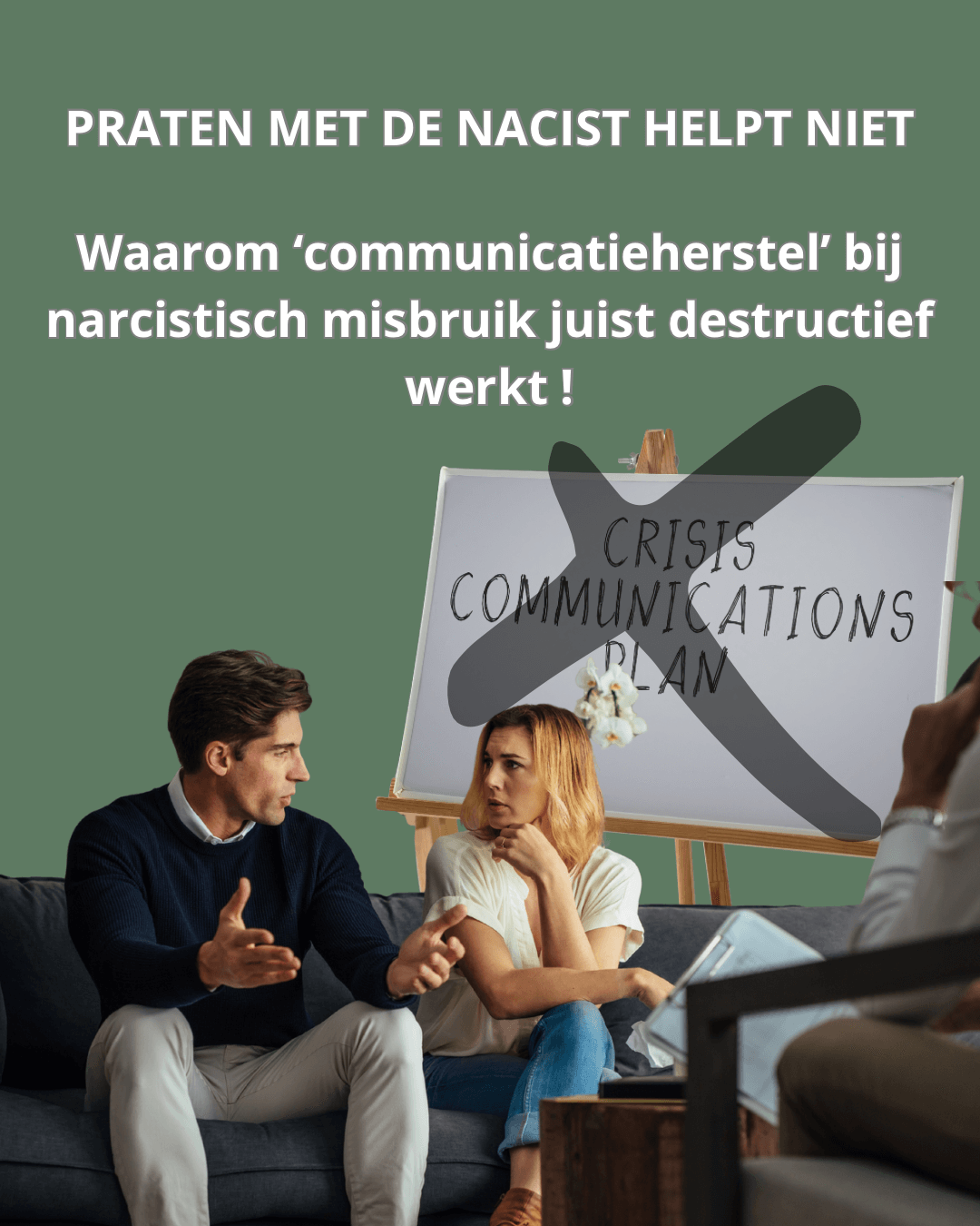 Jouw alineatekst Waarom communicatieherstel bij narcistisch misbruik juist destructief werkt !